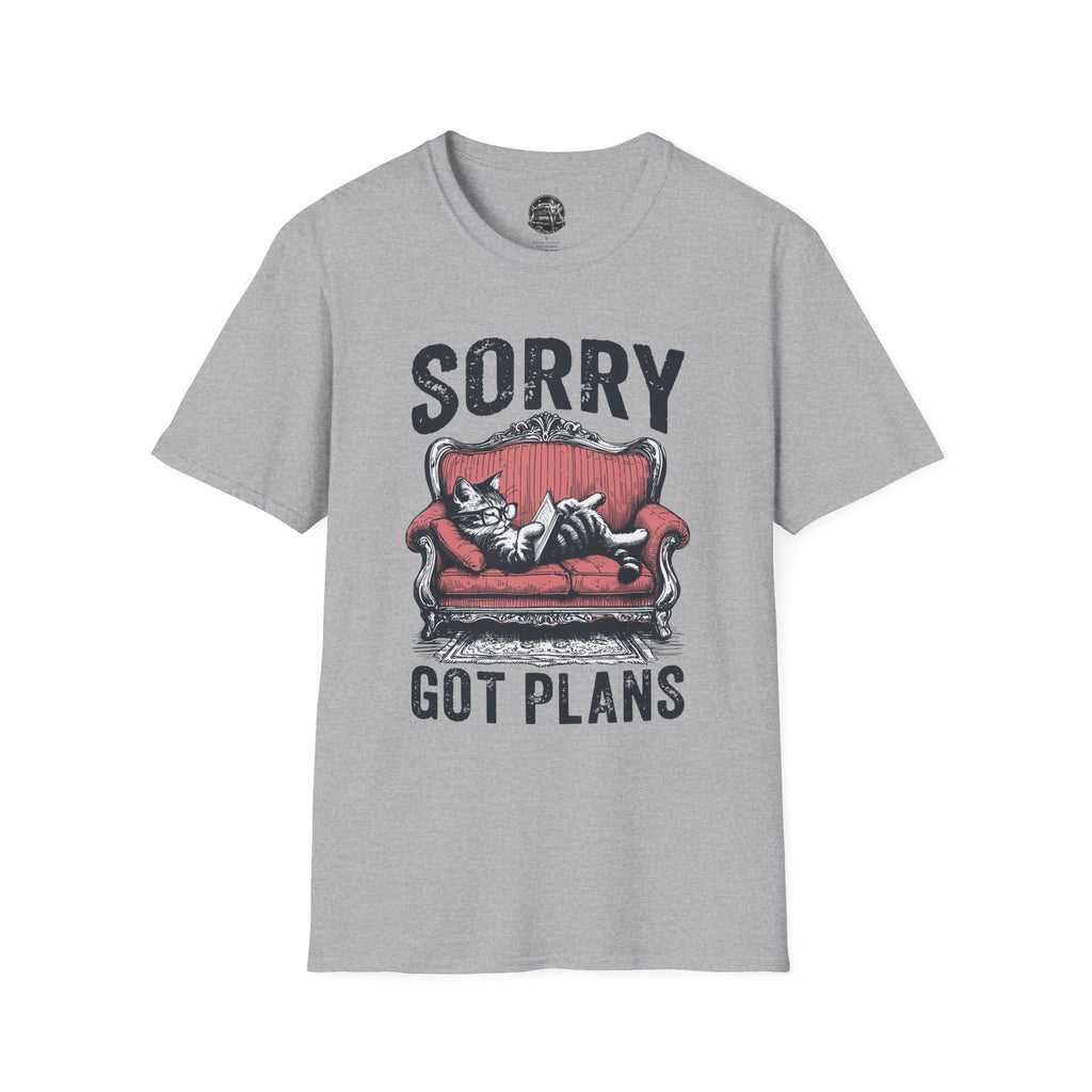 Sorry Got Plans T-Shirt — Lazy Cat Lounge Tee