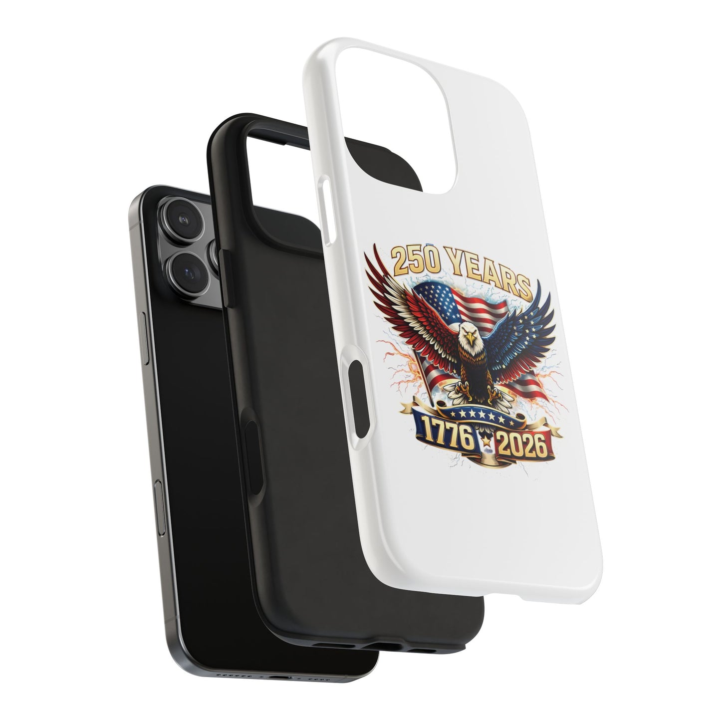 250 Years 1776–2026 Patriotic Eagle Phone Case