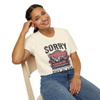 Sorry Got Plans T-Shirt — Lazy Cat Lounge Tee