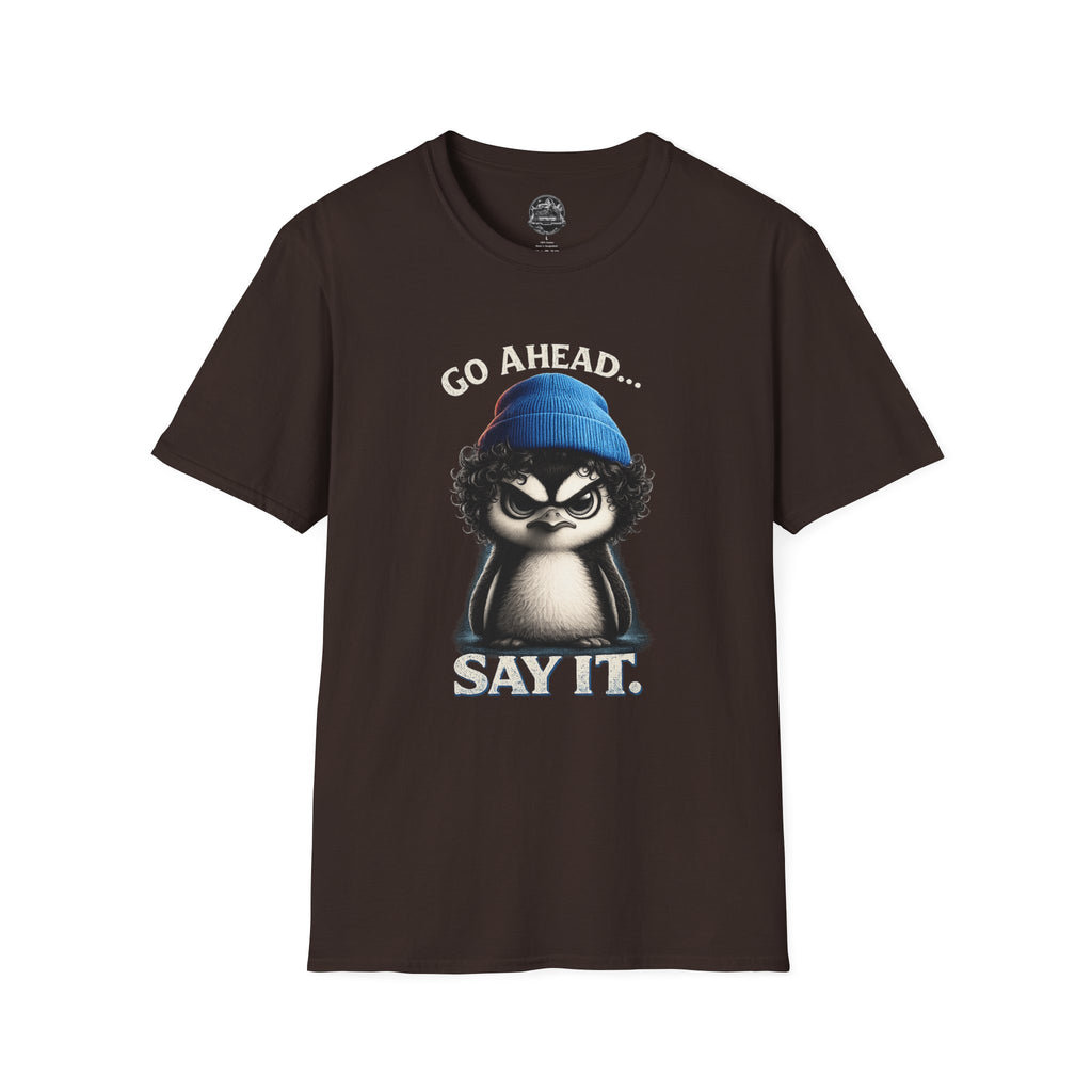 Penguin Graphic T-Shirt — "Go Ahead... Say It." Casual Statement Tee