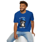Penguin Graphic T-Shirt — "Go Ahead... Say It." Casual Statement Tee