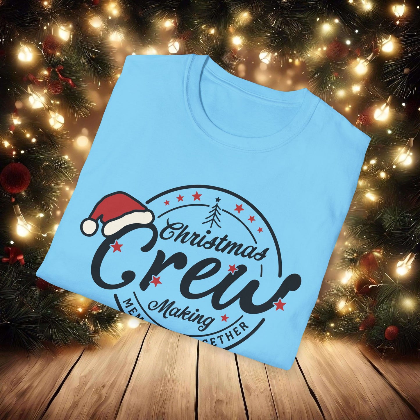 Christmas Crew Unisex T-Shirt | Making Memories Together and Santa Hat Design (Black Text)