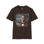 "Not Everyone Can Be Smart… I Just Make It Look Easy" Shirt — Funny Scholarly Math Tee