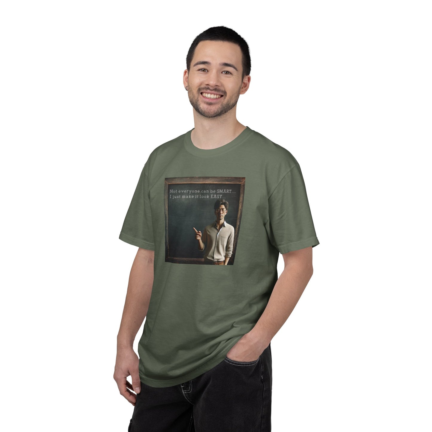 Vintage Teacher T-Shirt — “Not everyone can be SMART... I just make it look EASY"...