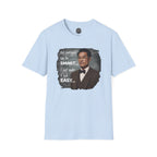 Funny 'Not Everyone Can Be Smart... I Just Make It Look Easy' T-Shirt — Asian Man Version