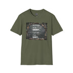 T-Shirt — "Not Everyone Can Be Smart... I Just Make It Look Easy" Vintage Chalkboard Graphic Tee