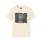 T-Shirt — "Not Everyone Can Be Smart... I Just Make It Look Easy" Vintage Chalkboard Graphic Tee