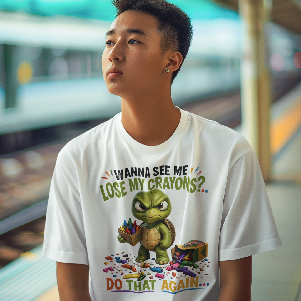 Funny Angry Turtle T-Shirt — “Wanna See Me Lose My Crayons? Do That Again…” — Teacher & Art Lover Tee