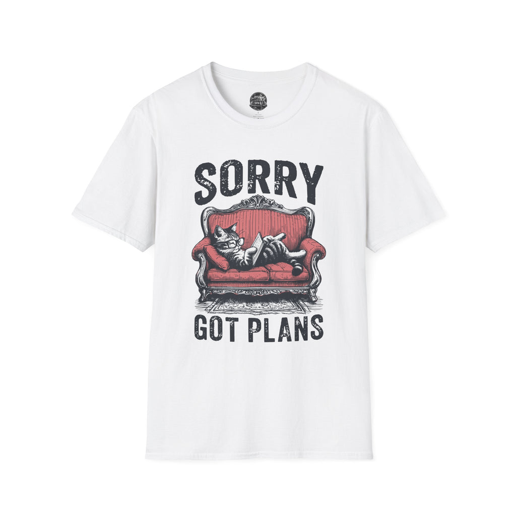Sorry Got Plans T-Shirt — Lazy Cat Lounge Tee