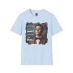 "Not Everyone Can Be Smart… I Just Make It Look Easy" Shirt — Funny Scholarly Math Tee