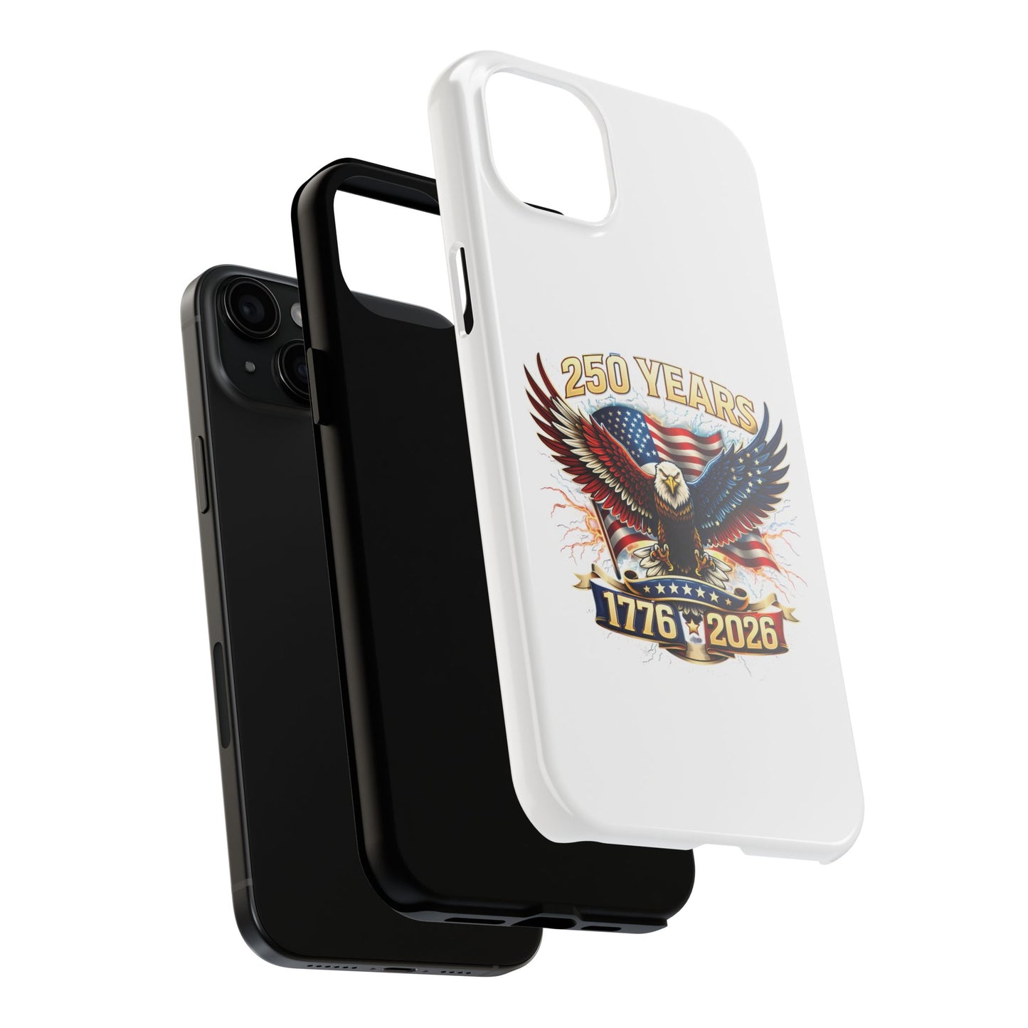 250 Years 1776–2026 Patriotic Eagle Phone Case