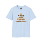 Scrabble Tiles "I Know You Think You're Right" T-Shirt