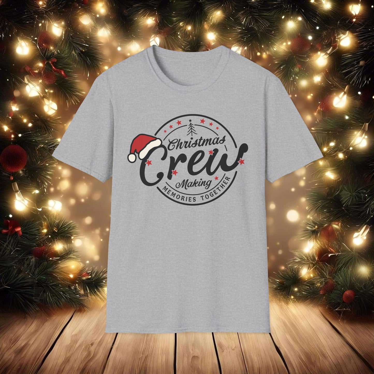 Christmas Crew Unisex T-Shirt | Making Memories Together and Santa Hat Design (Black Text)