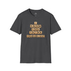Scrabble Tiles "I Know You Think You're Right" T-Shirt
