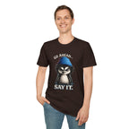 Penguin Graphic T-Shirt — "Go Ahead... Say It." Casual Statement Tee