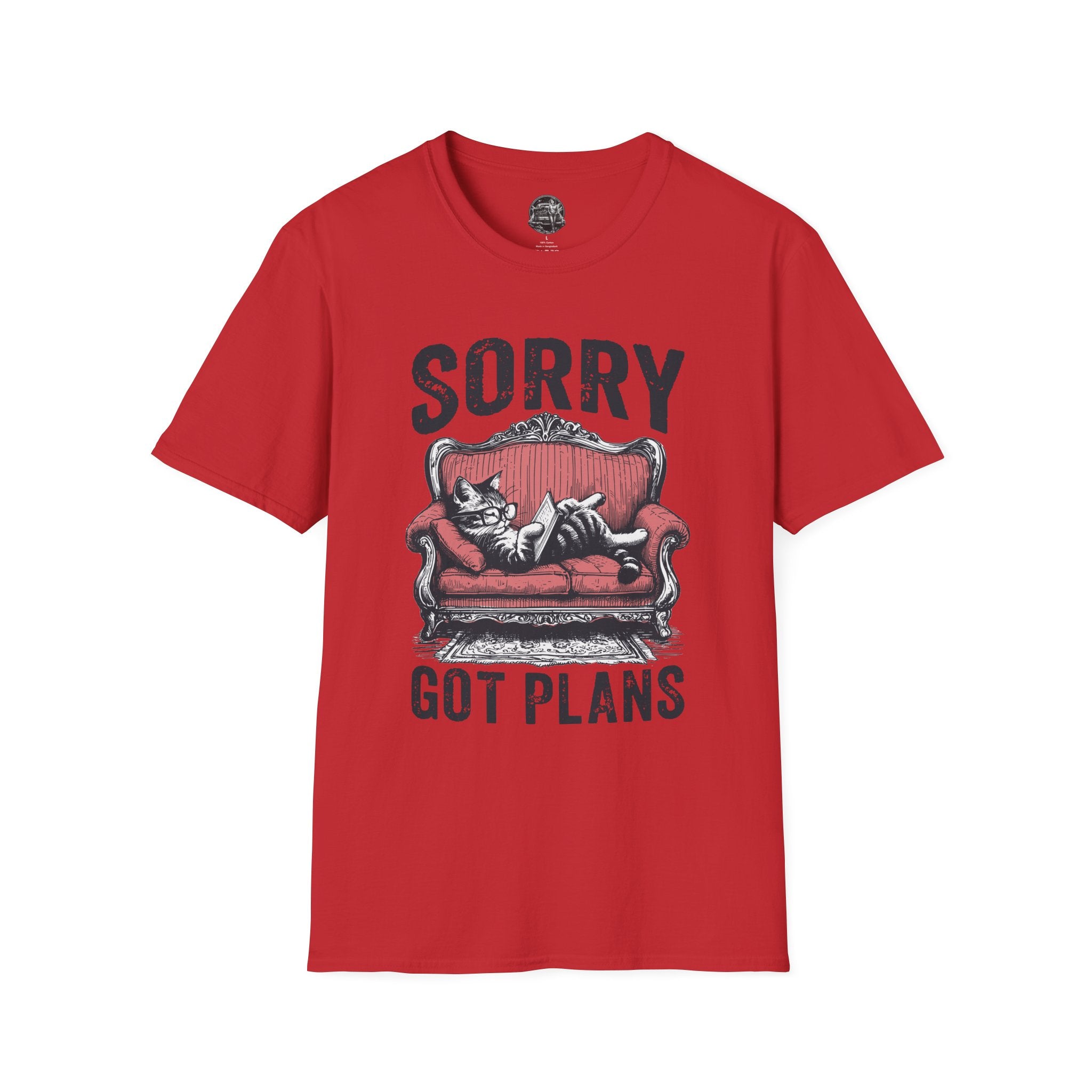 Sorry Got Plans T-Shirt — Lazy Cat Lounge Tee