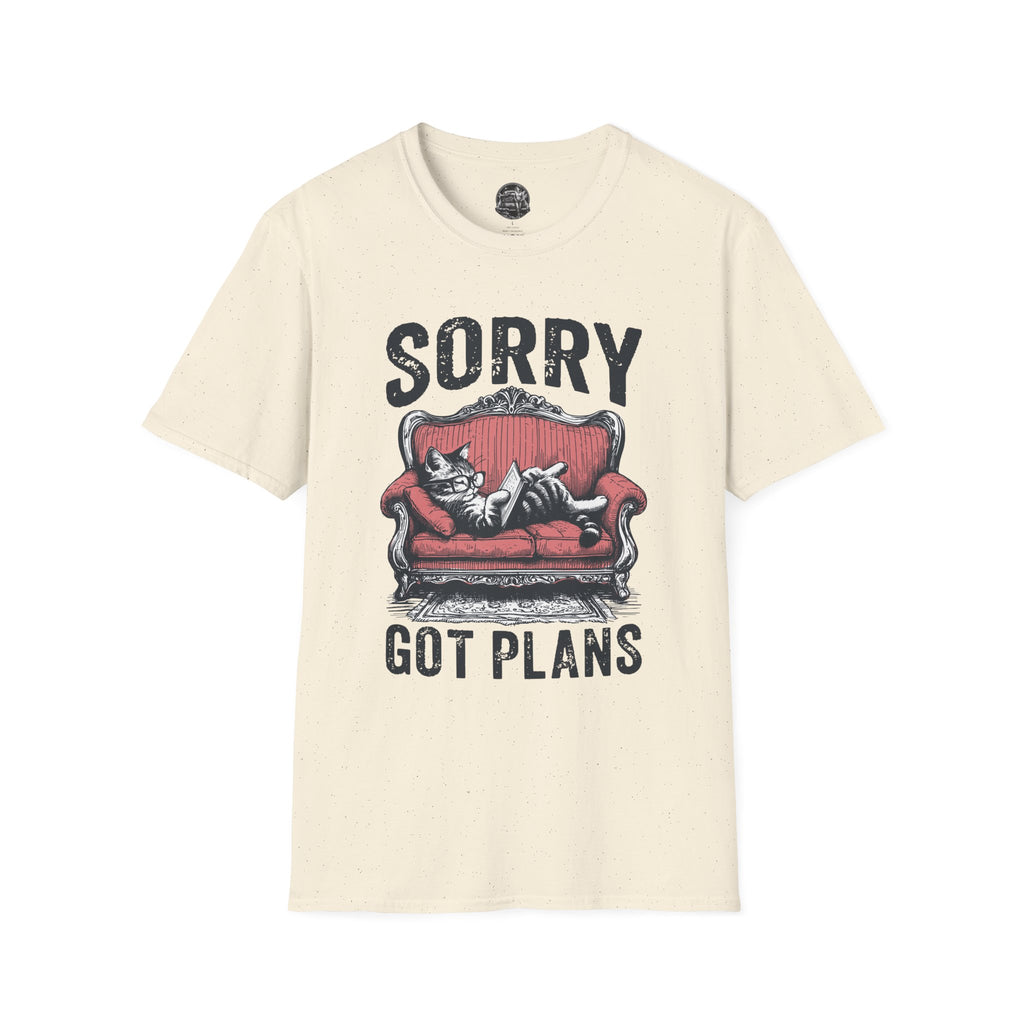 Sorry Got Plans T-Shirt — Lazy Cat Lounge Tee