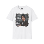 "Not Everyone Can Be Smart... I Just Make It Look Easy" Asian Woman T-Shirt